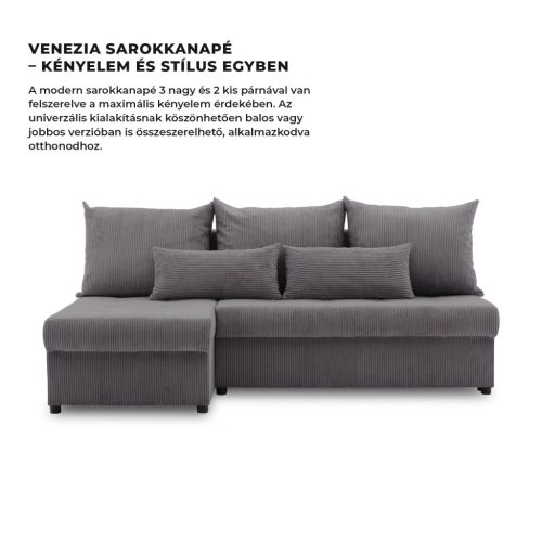 Venezia sarokkanapé, kordbársony, univerzális oldal, bonell töltet, szürke 